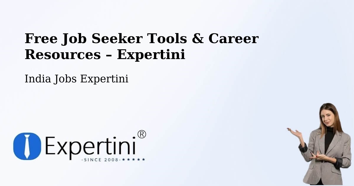 Free Job Seeker Tools & Career Resources – Kavali - Kavali, India Jobs Expertini